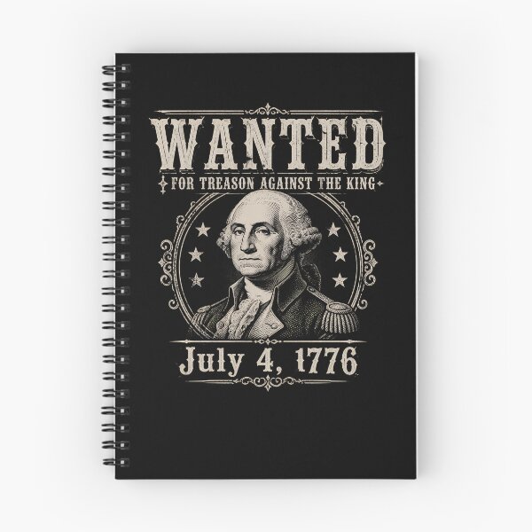 Item preview, Wanted For Treason Funny 4th of July George Washington Gear designed and sold by DynamicDesign.