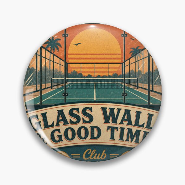 Item preview, Glass Walls and Good Times Emblema Retro de Padel designed and sold by BoosterShop.