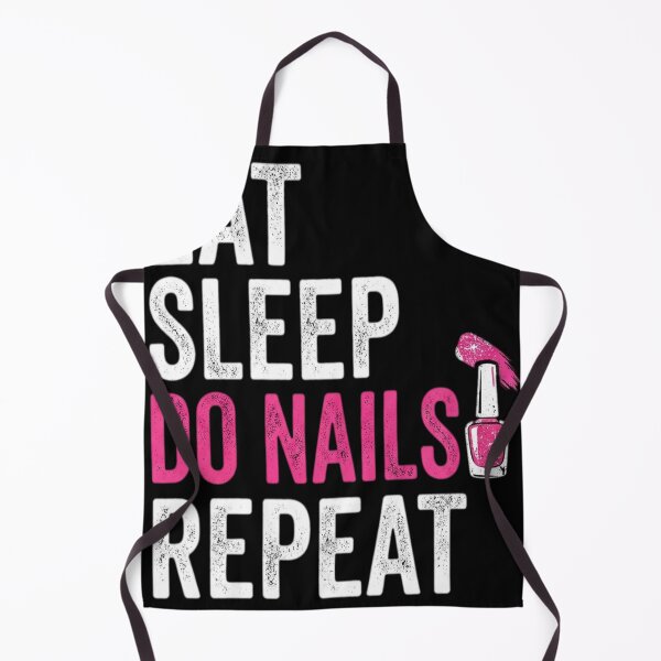 Item preview, Eat Sleep Nails Repeat designed and sold by Dudzi1.