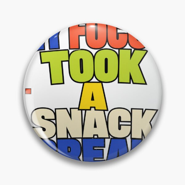 Item preview, My Focus Took A Snack Break designed and sold by aihrgdesign.