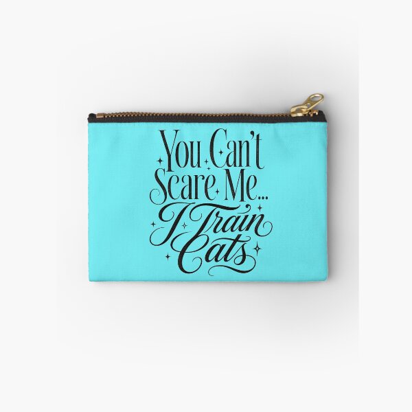 Item preview, You Can't Scare Me... I Train Cats designed and sold by Shy Fractal Designs.