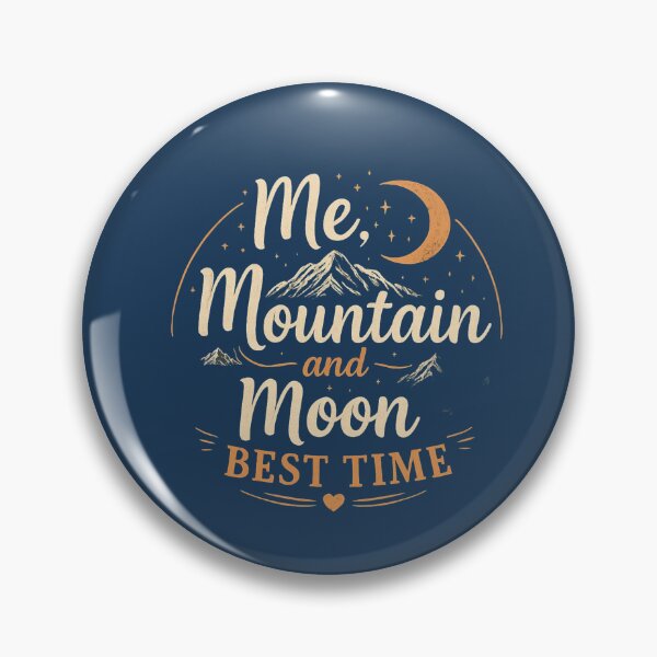 Artikelvorschau, Ich, Berg, Mond – beste Zeit zum Campen entworfen und verkauft von PrintSparkDesigns.