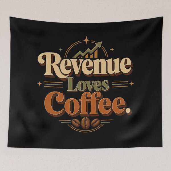 Item preview, Revenue Loves Coffee. | Funny Business & Coffee Retro Typography Design designed and sold by Irene Catchmind.
