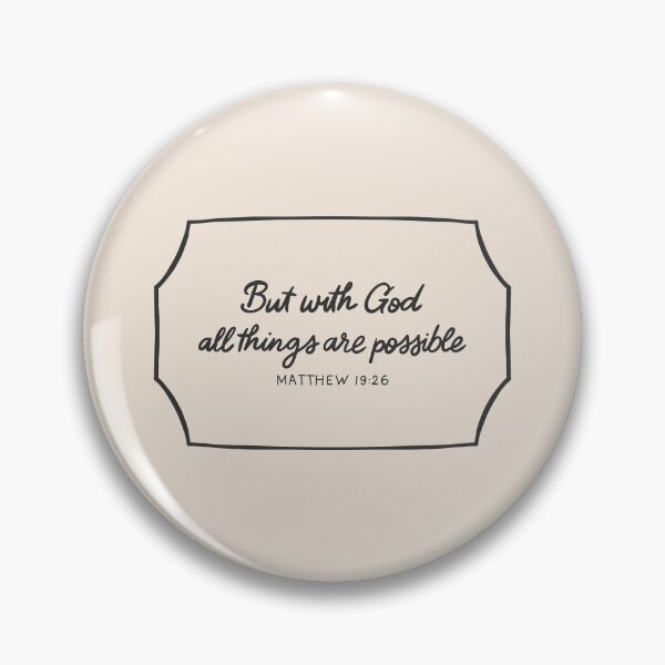 Item preview, But With God All Things Are Possible Matthew 19:26 Minimalistic Christian Bible Study Decor designed and sold by oneofthesedayys.