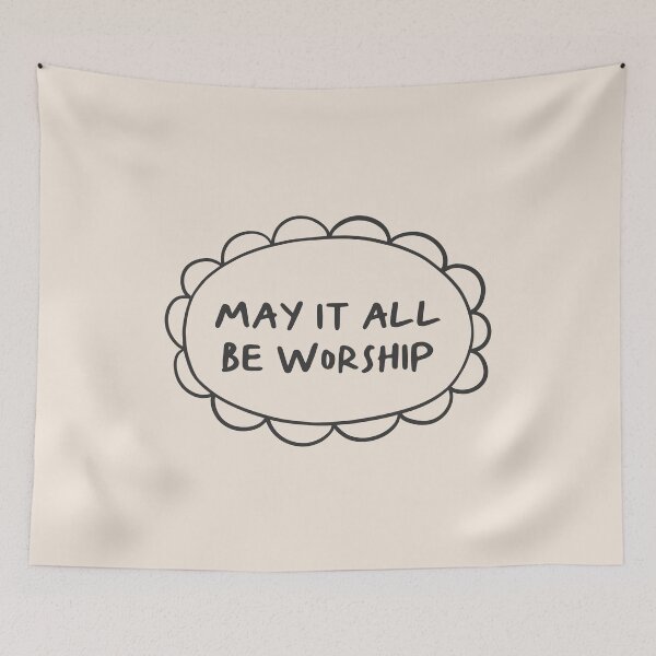 Item preview, May It All Be Worship: Boho Minimalistic Christian Bible Study Decor designed and sold by oneofthesedayys.