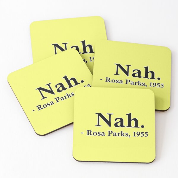 Item preview, Rosa Parks – Nah. designed and sold by PastelWingg.