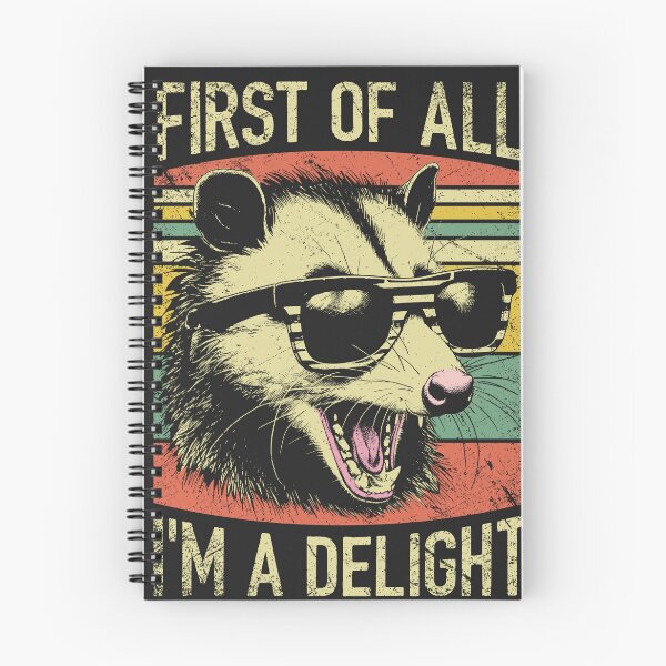 Item preview, First Of All I'm A Delight - Funny Retro Opossum designed and sold by legendaryskins.
