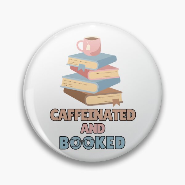 Item preview, Caffeinated and Booked , Book Lover Coffee Reading  designed and sold by BellabdO.