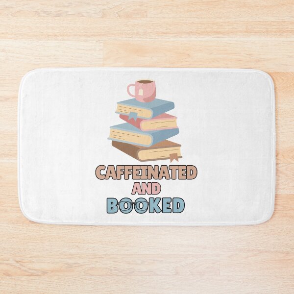 Item preview, Caffeinated and Booked , Book Lover Coffee Reading designed and sold by BellabdO.