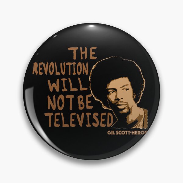 Item preview, Gil Scott Heron   The Revolution Will Not Be Televised designed and sold by NoThoughtsCat.