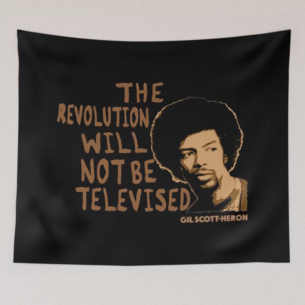 Item preview, Gil Scott Heron   The Revolution Will Not Be Televised designed and sold by NoThoughtsCat.