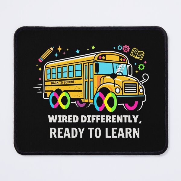 Item preview, Wired Differently Ready To Learn Neurodiversity School Bus designed and sold by ilhamharon530.