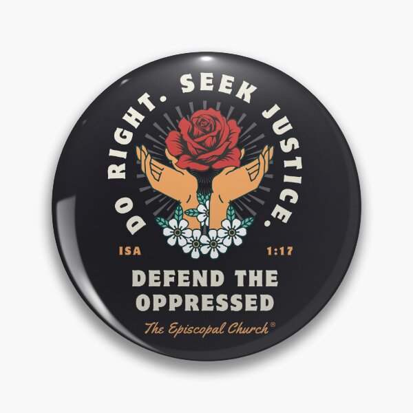 Item preview, Do Right. Seek Justice.  Defend the Oppressed.  - The Episcopal Church™ designed and sold by Canterbury Episcopal Campus Ministry at Texas Tech University .