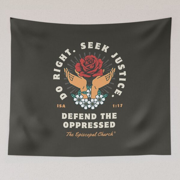 Item preview, Do Right. Seek Justice.  Defend the Oppressed.  - The Episcopal Church™ designed and sold by Canterbury Episcopal Campus Ministry at Texas Tech University .