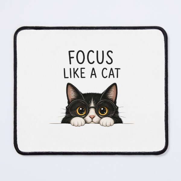 Item preview, Focus Like a Cat designed and sold by KindredPaws.