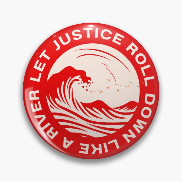 Item preview, Let Justice Roll Down Like a River - The Episcopal Church™ designed and sold by Canterbury Episcopal Campus Ministry at Texas Tech University .