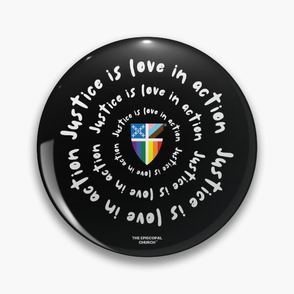 Item preview, Justice is Love in Action - The Episcopal Church™ designed and sold by Canterbury Episcopal Campus Ministry at Texas Tech University .