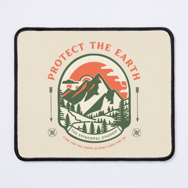 Item preview, Protect the Earth - The Episcopal Church™ designed and sold by Canterbury Episcopal Campus Ministry at Texas Tech University .