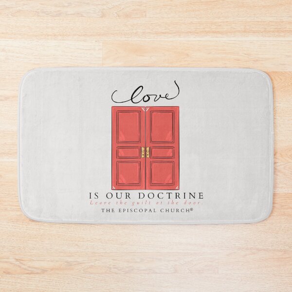 Item preview, Love is our doctrine.  Leave the guilt at the door. - The Episcopal Church™ designed and sold by Canterbury Episcopal Campus Ministry at Texas Tech University .