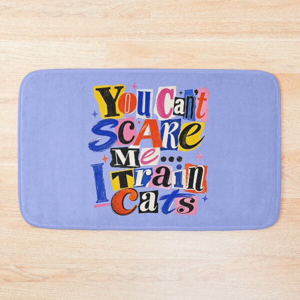 Item preview, You Can't Scare Me... I Train Cats designed and sold by Shy Fractal Designs.