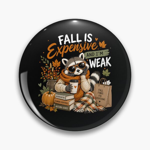 Item preview, Fall Is Expensive And I'm Weak designed and sold by bajsanti.