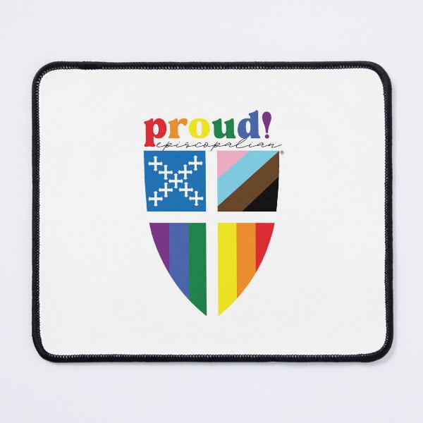Item preview, Proud - The Episcopal Church™ designed and sold by Canterbury Episcopal Campus Ministry at Texas Tech University .
