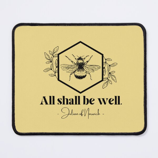 Artikelvorschau, All Shall Be Well — Julian of Norwich - The Episcopal Church™ entworfen und verkauft von Canterbury Episcopal Campus Ministry at Texas Tech University .