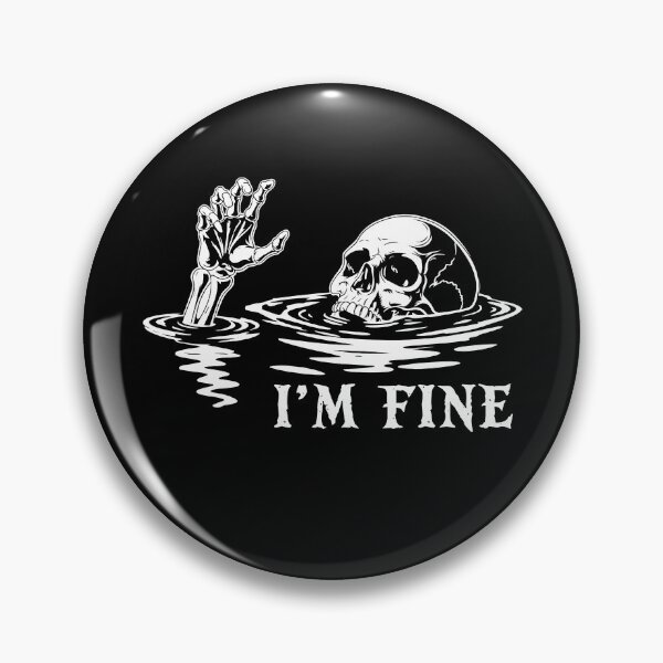 Item preview, I'm Fine  - Skeleton designed and sold by ellapaintcoast.