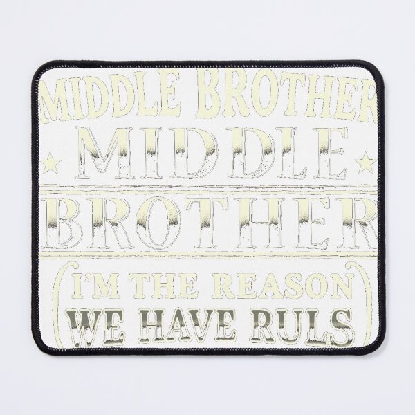 Item preview, I'm The Middle Brother Funny Rules Vintage designed and sold by lht6474.