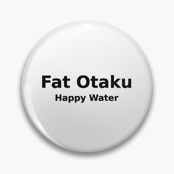 Item preview, Fat Otaku Happy Water Funny Soda Meme Tee designed and sold by low battery meme design.