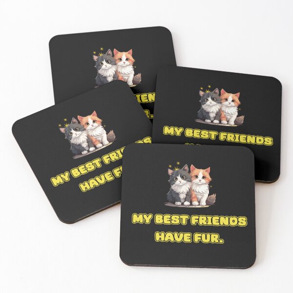 Item preview, My Best Friends have Fur. designed and sold by Legacy Supreme.