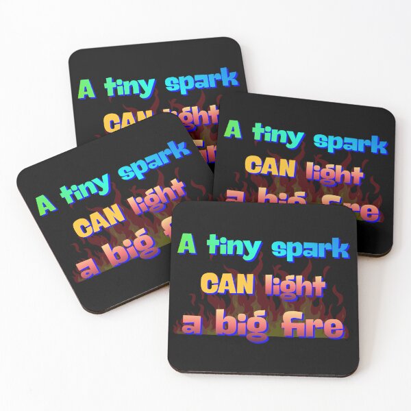 Item preview, A Tiny Spark can Light a Big Fire designed and sold by Legacy Supreme.