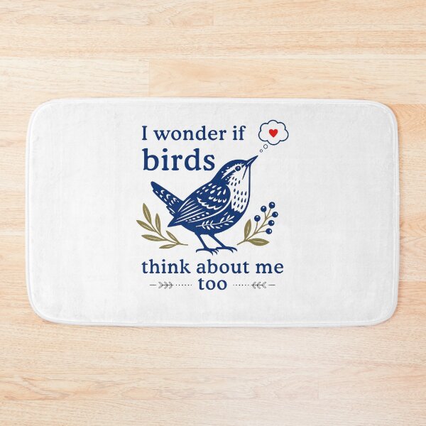 Item preview, I Wonder If Birds Think About Me Too Funny designed and sold by nosu-art-pod.