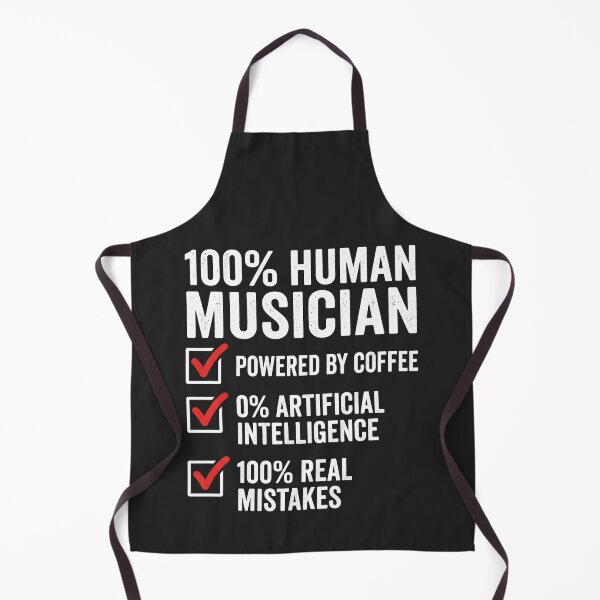 Item preview, 100 Percent Human Musician Anti AI Art Music Lover designed and sold by SplashTastic.