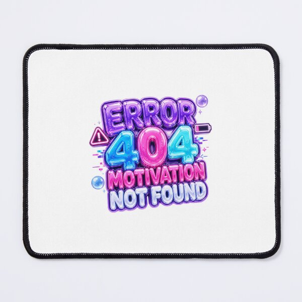Item preview, Error 404 Motivation Not Found Funny Tech Typography designed and sold by DonnaByPT.