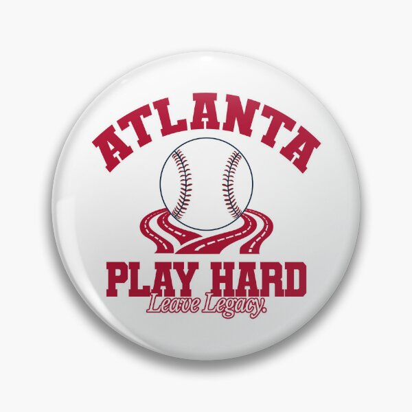 Item preview, Atlanta Baseball Heritage - Play Hard. Leave Legacy designed and sold by MASMUS27.