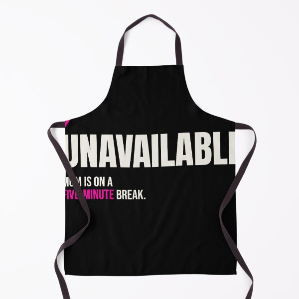 Item preview, Unavailable Mom – On a Five-Minute Break T-Shirt designed and sold by Tired Mom Club Co.