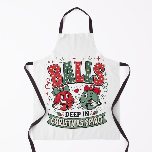 Item preview, Inappropriate Christmas, Balls Deep in Christmas Spirit Funny Christmas designed and sold by graphic-genie.