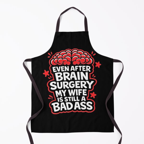 Item preview, Even After Brain Surgery My Wife Is Still A Badass designed and sold by SeriouslyArtistical.
