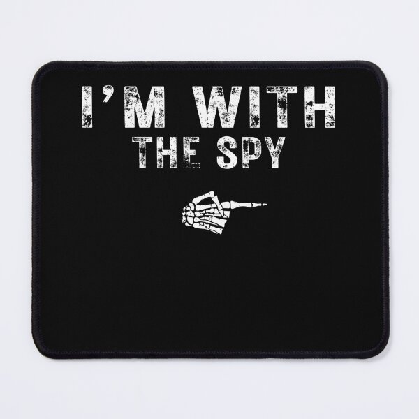 Item preview, I'm With The SPY Matching Couple Halloween designed and sold by mdmahabubur.