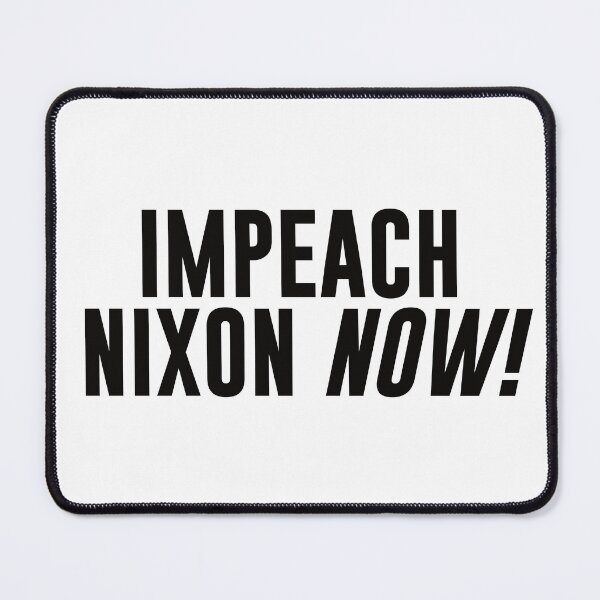 Item preview, Impeach Nixon NOW! designed and sold by the-craft-shop.