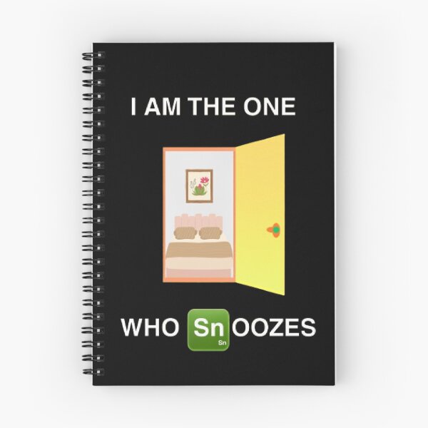 Item preview, I Am The One Who Snoozes Funny Breaking Bad Parody designed and sold by Mircea786.