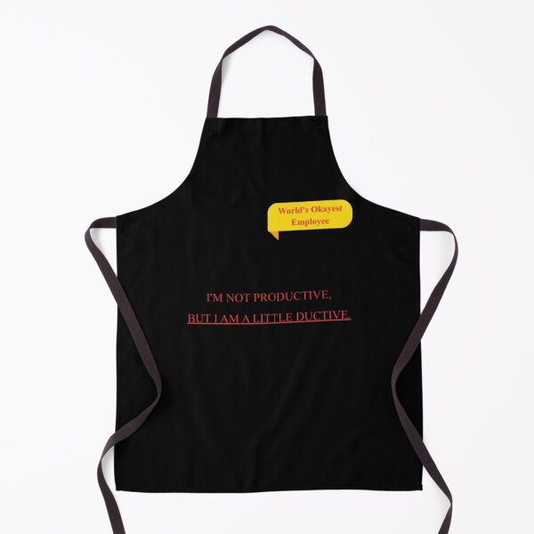 Item preview, I m Not Productive But A Little Ductive Funny Office Parody designed and sold by Mircea786.