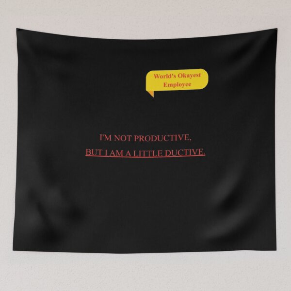 Item preview, I m Not Productive But A Little Ductive Funny Office Parody designed and sold by Mircea786.