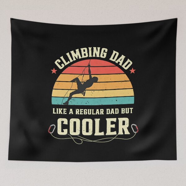 Item preview, Climbing Dad Like A Regular Dad But Cooler designed and sold by tricartitijar.
