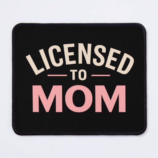 Item preview, Licensed To Mom Minimalist Mom Typography Mother's Day T-Shirt Gift designed and sold by SHREE ART STUDIO.