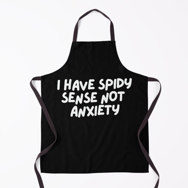 Item preview, I have spidey sense not anxiety designed and sold by MiniCooper27.