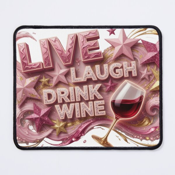 Item preview, Modern LIVE LAUGH DRINK WINE Text Design designed and sold by dazzlemakers.