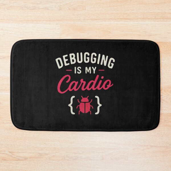 Item preview, Debugging Is My Cardio Funny Programmer Quote designed and sold by Code  Monkeys.