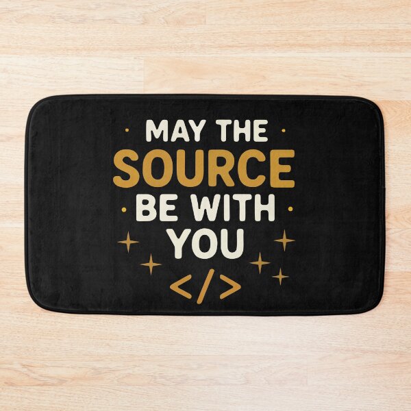 Item preview, May The Source Be With You Coding Pun designed and sold by Code  Monkeys.